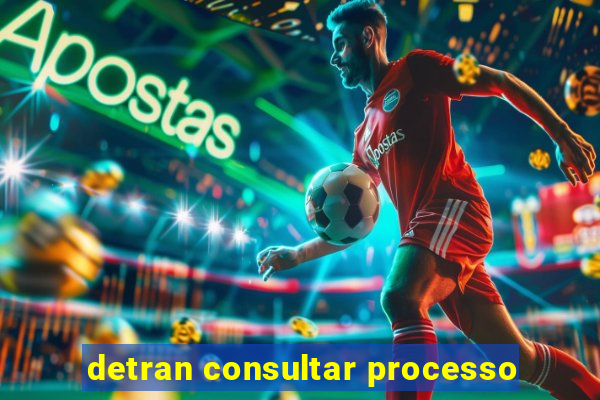 detran consultar processo